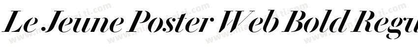 Le Jeune Poster Web Bold Regular字体转换